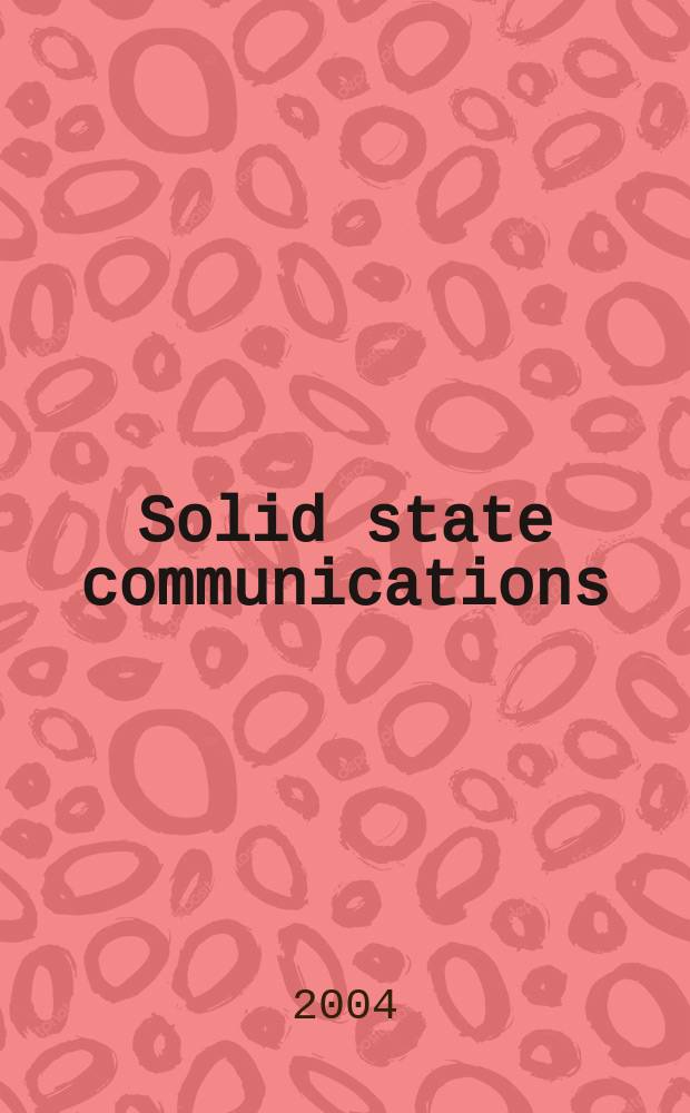 Solid state communications : An international journal. Vol.132, №3