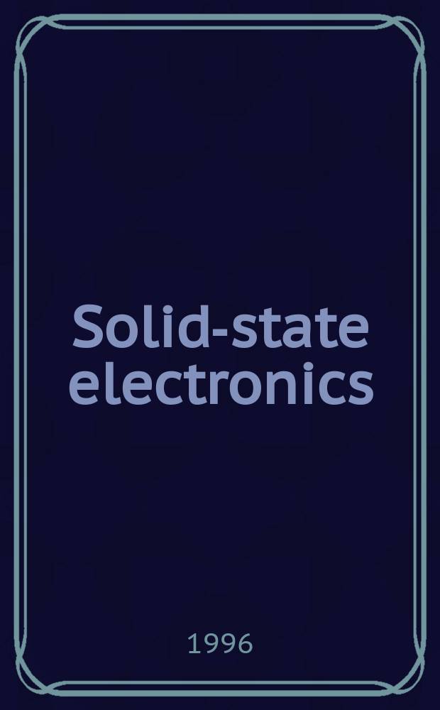 Solid-state electronics : An international journal. Vol.39, №4 : Low power electronics