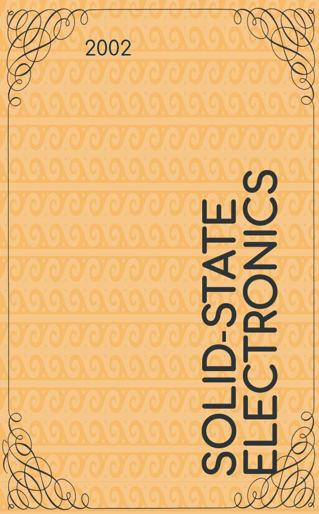Solid-state electronics : An international journal. Vol.46, №12