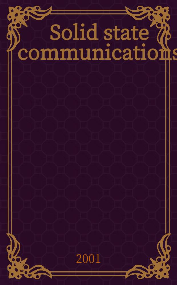 Solid state communications : An international journal. Vol.119, №8
