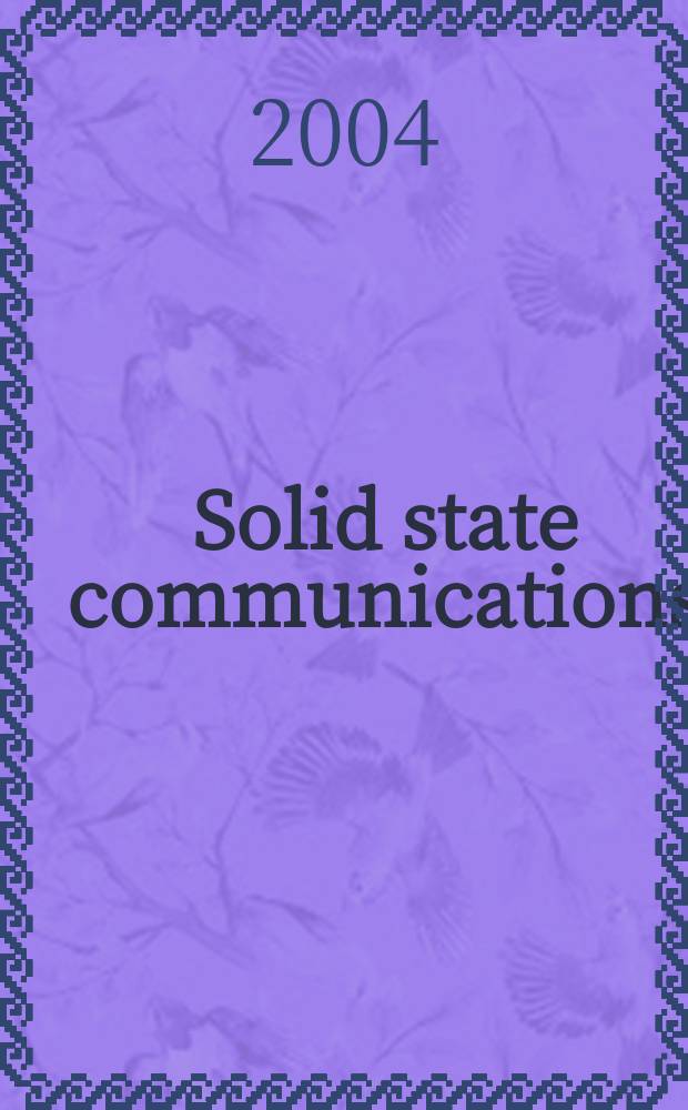 Solid state communications : An international journal. Vol.129, №3