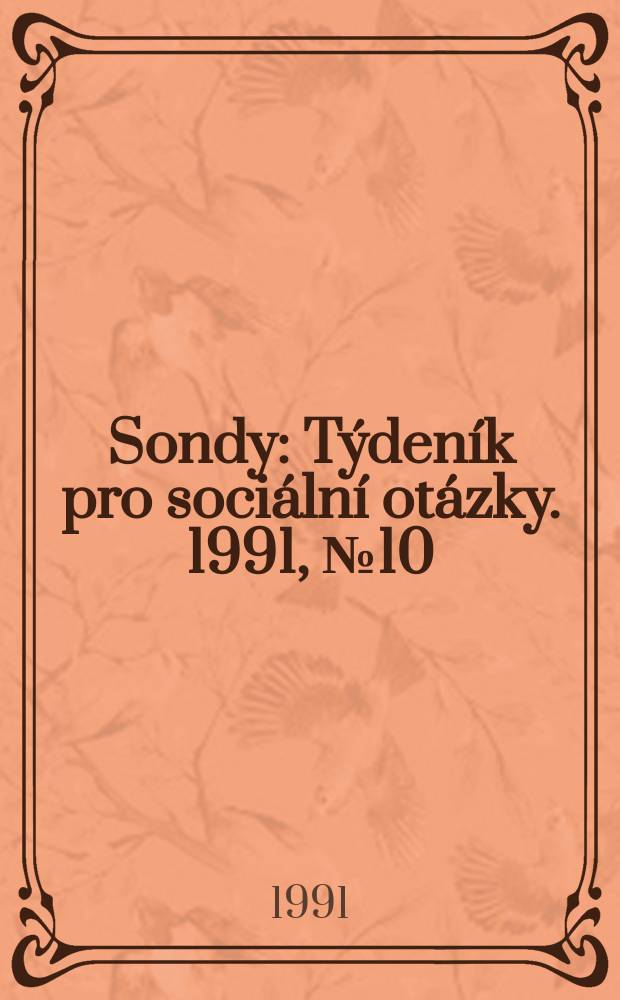 Sondy : Týdeník pro sociální otázky. 1991, №10