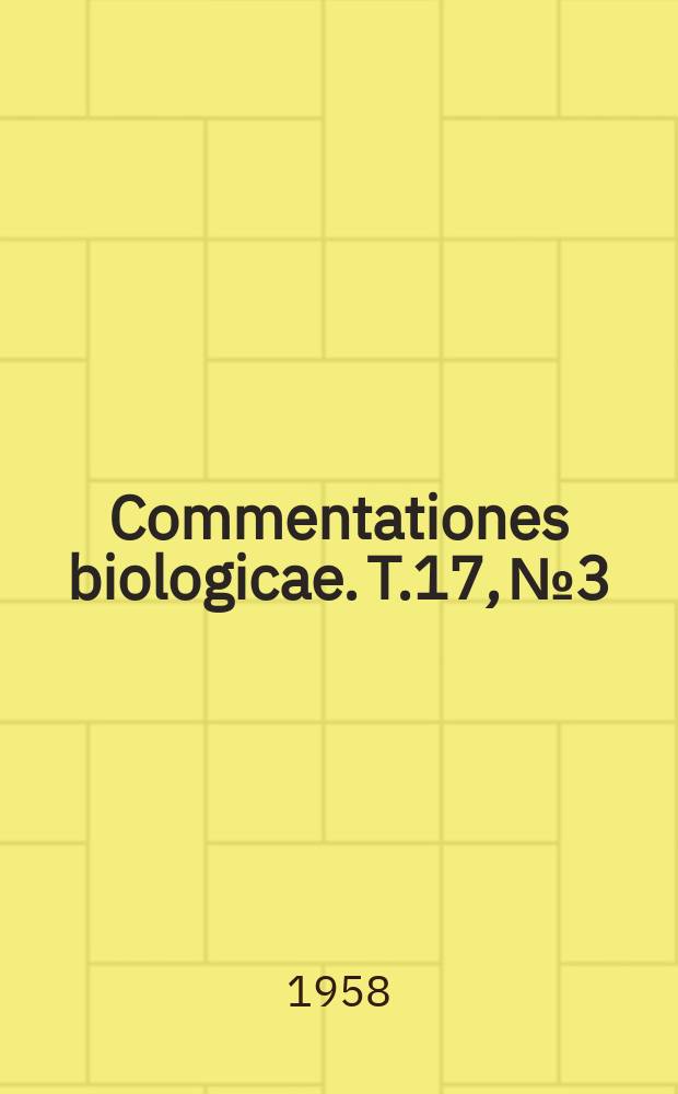 Commentationes biologicae. T.17, №3 : Résultats de l' expédition zoologique de Professeur Dr. Håkan Lindberg aux îles du Cap Vert durant l' hiver 1953-1954