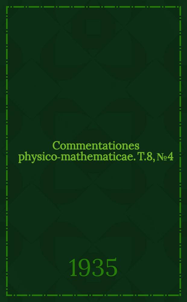 Commentationes physico-mathematicae. T.8, №4 : Korrelationen zwischen Luftdruck, Temperatur und Tropopausenhöhe