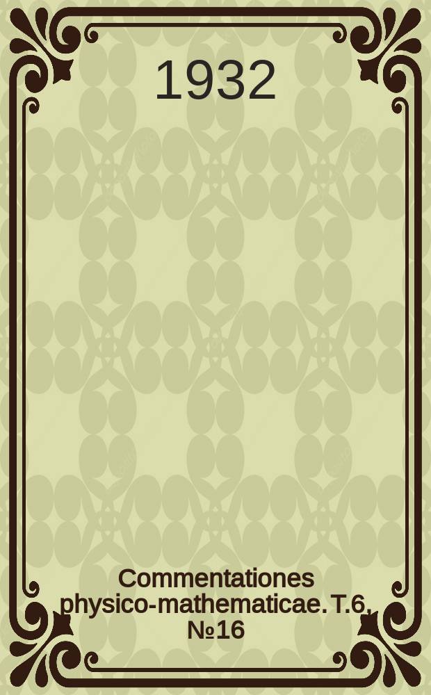 Commentationes physico-mathematicae. T.6, №16 : Zur Theorie der Wasserschwingungen in einem begrenzten Meeresbecken