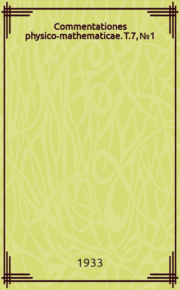 Commentationes physico-mathematicae. T.7, №1 : Records of solar radiation in Helsingfors