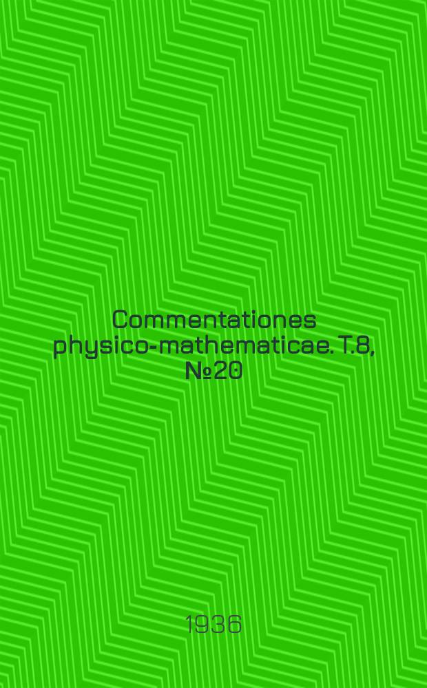 Commentationes physico-mathematicae. T.8, №20 : The forces acting between atoms and ions and the elastic properties of crystals