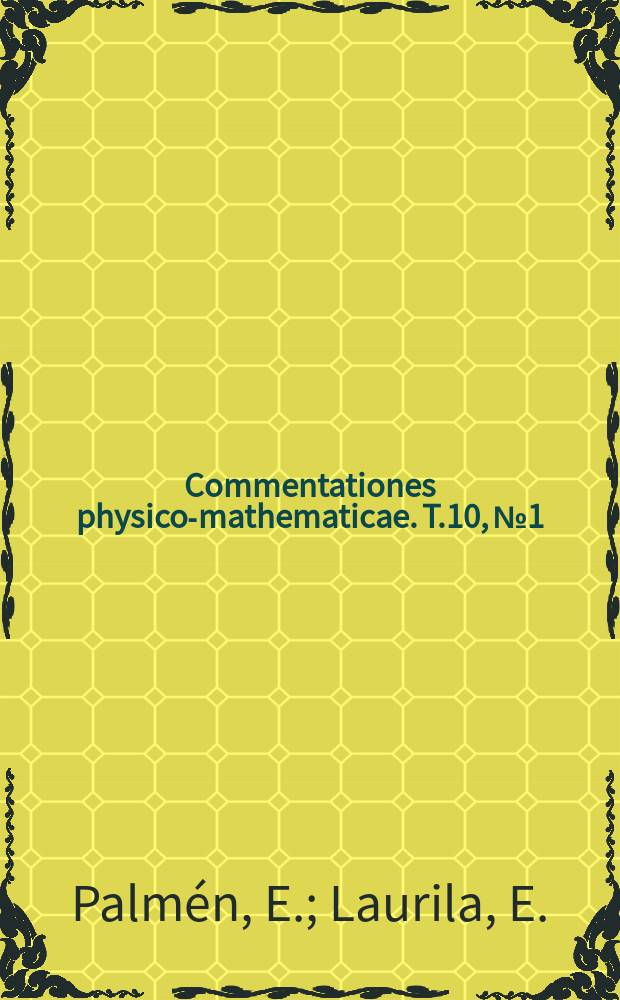 Commentationes physico-mathematicae. T.10, №1 : Über die Einwirkung eines Sturmes auf den Hydrographischen Zustand im nördlichen Ostseegebiet
