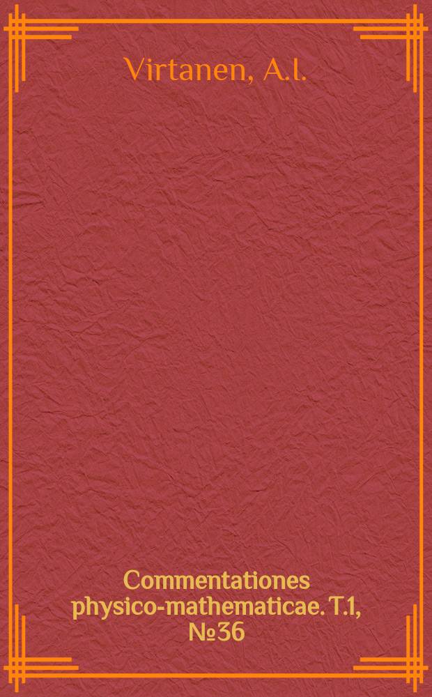 Commentationes physico-mathematicae. T.1, №36 : Ueber die Propionsäuregärung