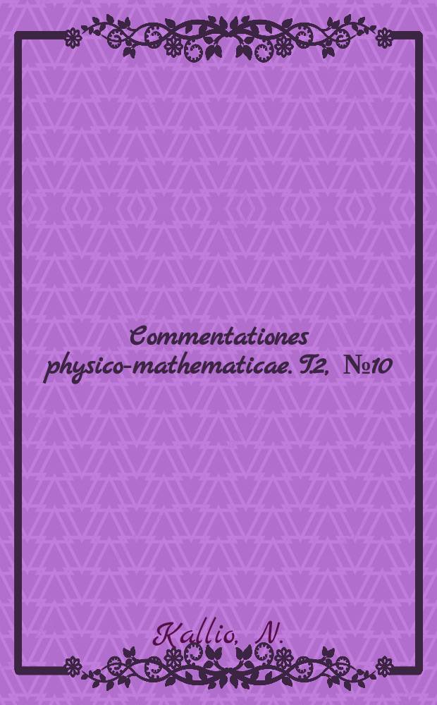 Commentationes physico-mathematicae. T.2, №10 : Nie Erstreckung des Gewitters nach dem Nord- und S&uuml;dpol