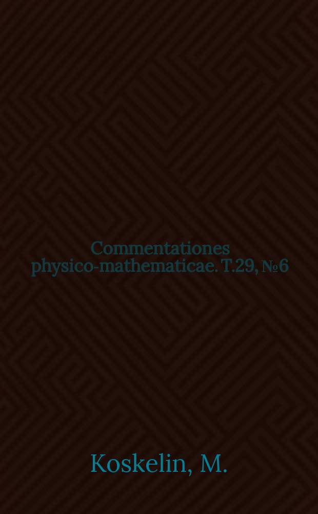 Commentationes physico-mathematicae. T.29, №6 : On the decay of the Si²⁸ levels excited at the 1002 KeV, 1024 KeV 1028 KeV, 1096 KeV and 1117 KeV Al²⁷ (ρ;γ) Si²⁸ resonances