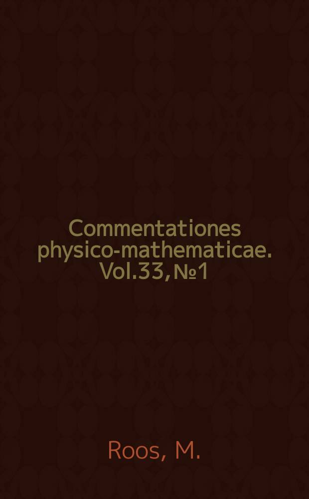 Commentationes physico-mathematicae. Vol.33, №1 : Studies of the principle of superposition in quantum mechanics