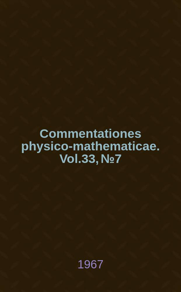 Commentationes physico-mathematicae. Vol.33, №7 : Decay of ¹²⁸I