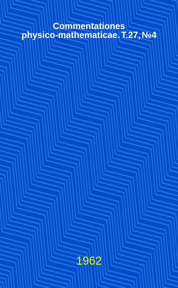 Commentationes physico-mathematicae. T.27, №4 : Zusammensetzung der atmosphärischen Luft über Finnland