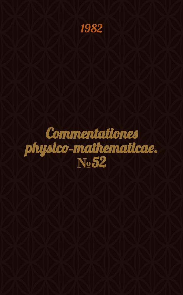 Commentationes physico-mathematicae. №52 : The radiation problem