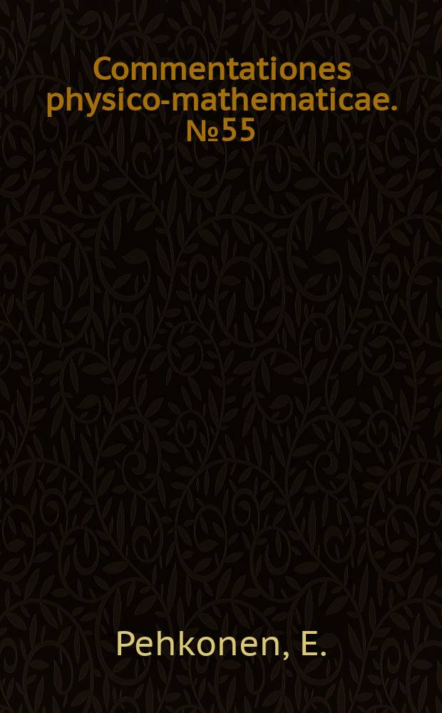 Commentationes physico-mathematicae. №55 : Erg&auml;nzung zur Abhandlung "Ein ...