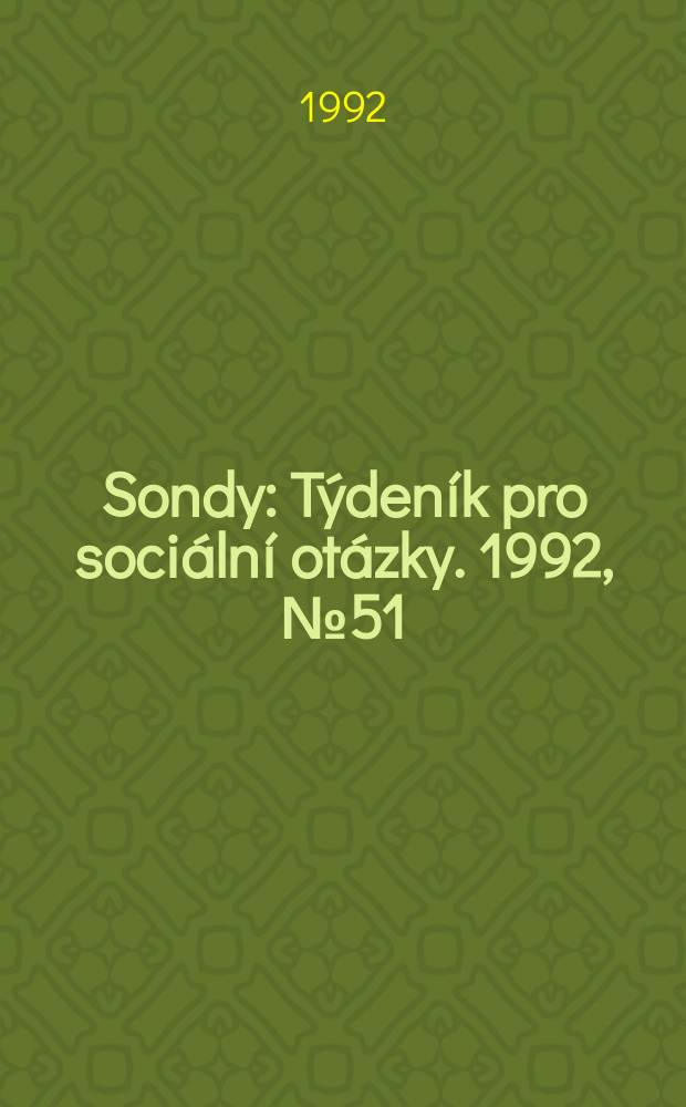 Sondy : Týdeník pro sociální otázky. 1992, №51