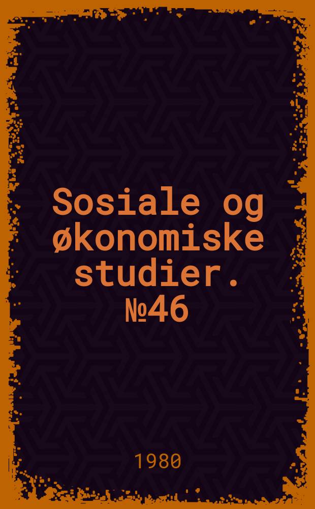 Sosiale og &oslash;konomiske studier. №46 : Inntektsfordeling og levek&aring;r