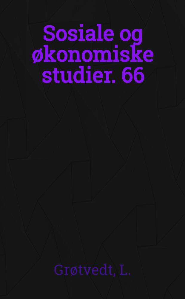 Sosiale og økonomiske studier. 66 : Støy og helse