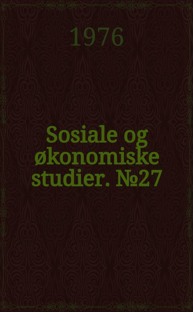 Sosiale og økonomiske studier. №27 : Den representative Under søgelsesmethode