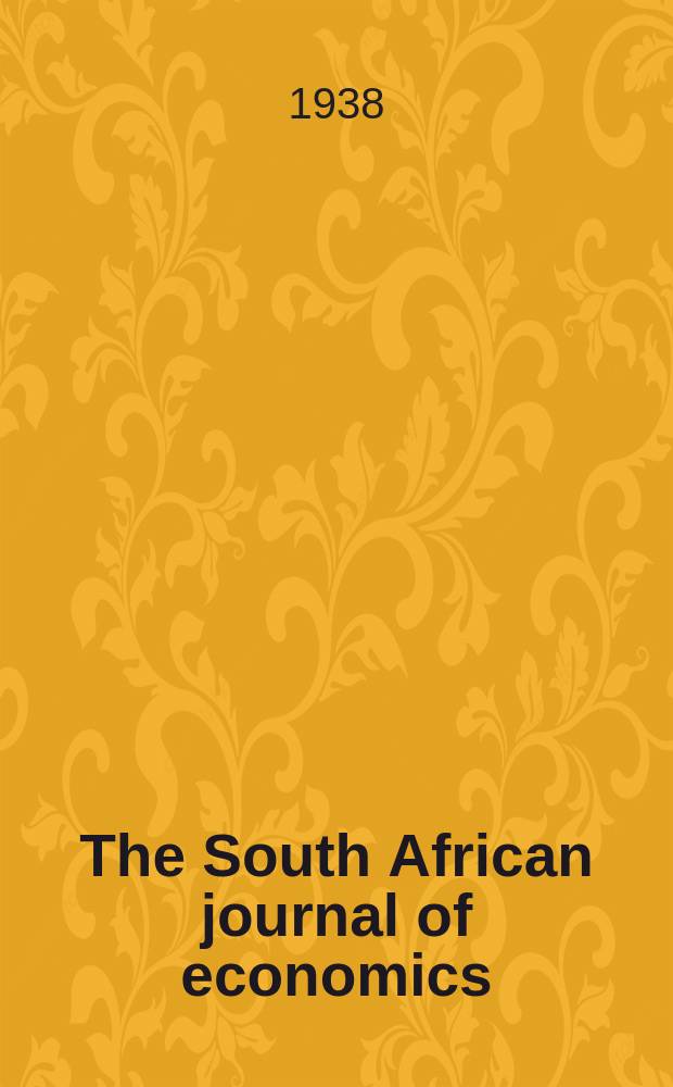 The South African journal of economics : The quarterly journal of the Economic society of South Africa