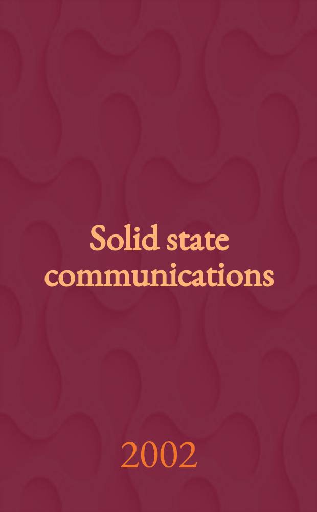 Solid state communications : An international journal. Vol.122, №11