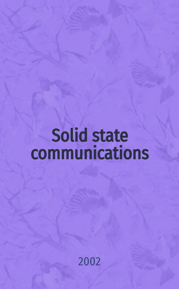 Solid state communications : An international journal. Vol.123, №11