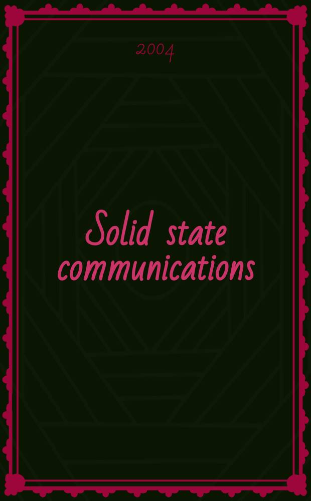 Solid state communications : An international journal. Vol.129, №7