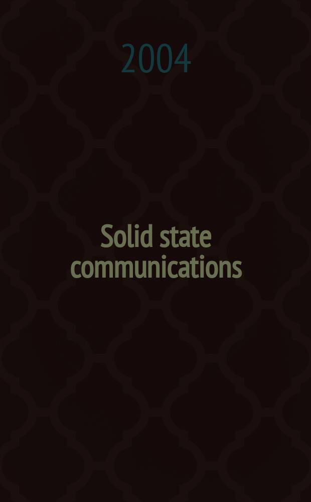 Solid state communications : An international journal. Vol.132, №11