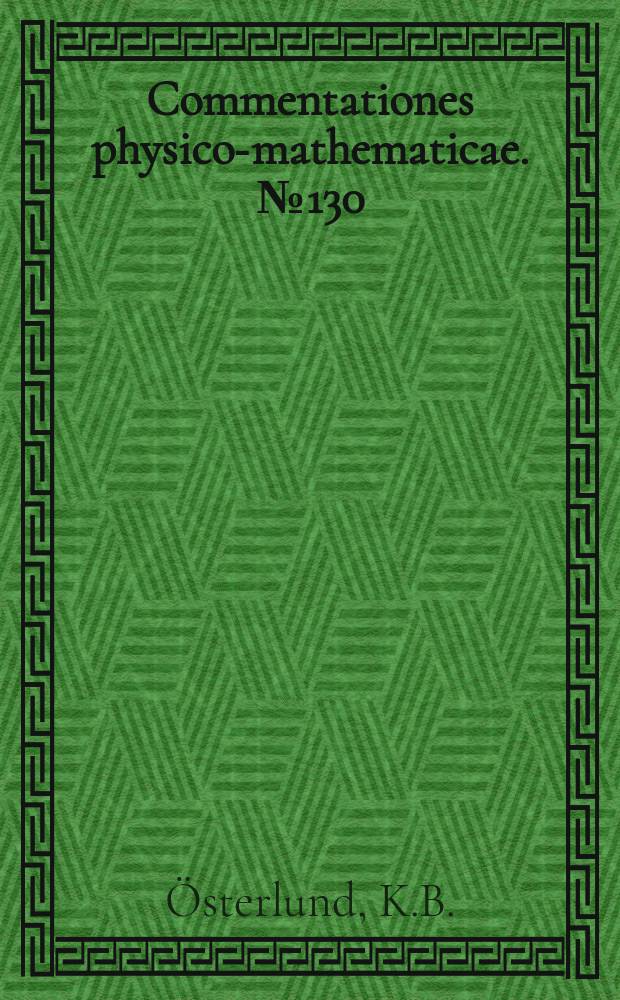 Commentationes physico-mathematicae. №130 : Investigations of biological structures using diffraction