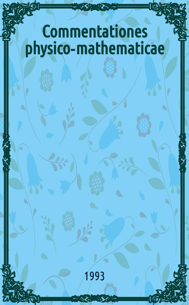 Commentationes physico-mathematicae : Theoretical studies on heterogeneous nucleation