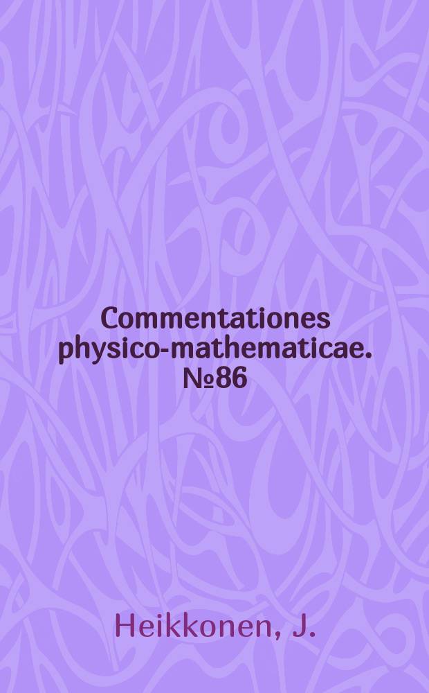 Commentationes physico-mathematicae. № 86 : Membranous glomerulonephritis