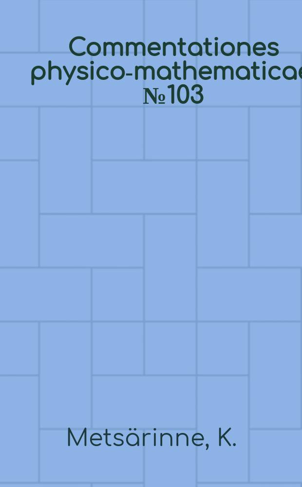 Commentationes physico-mathematicae. №103 : Renin substrate in human plasma