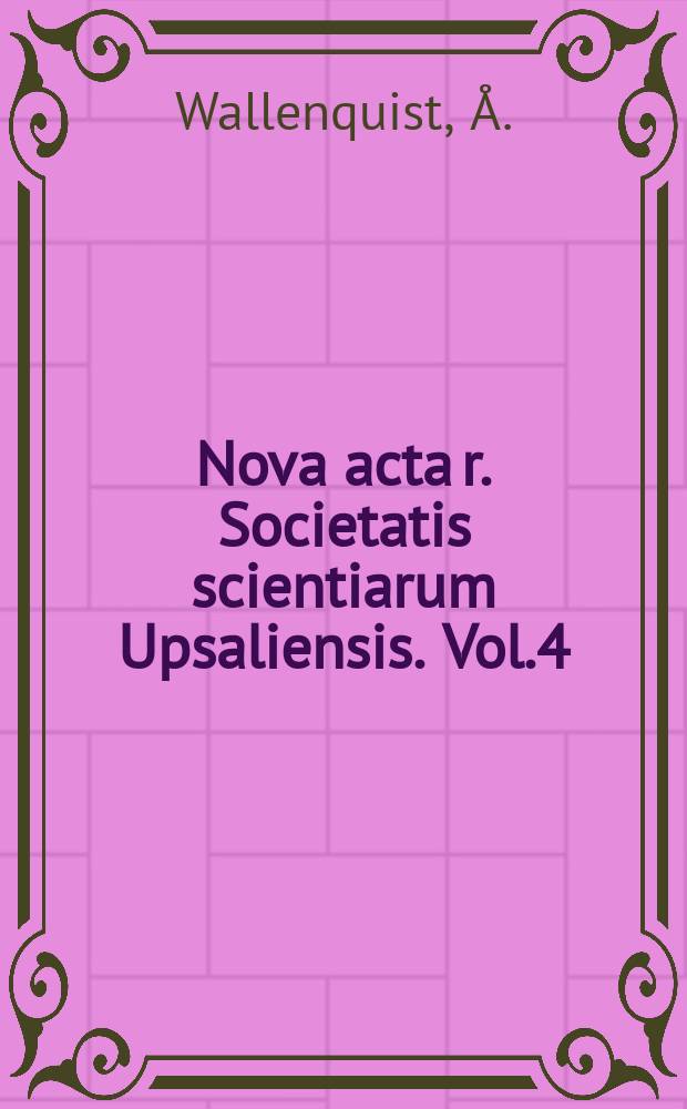 Nova acta r. Societatis scientiarum Upsaliensis. Vol.4 : A catalogue of photoelectric ...