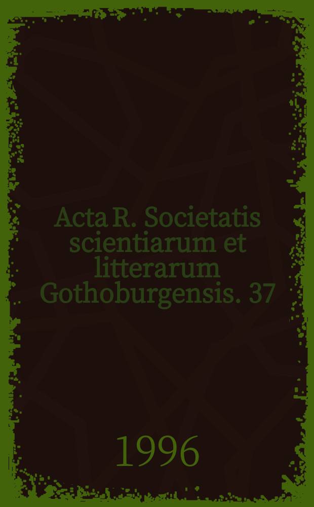 Acta R. Societatis scientiarum et litterarum Gothoburgensis. 37 : A passage to China