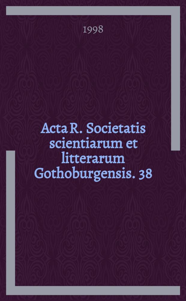 Acta R. Societatis scientiarum et litterarum Gothoburgensis. 38 : Ur inferno till Damaskus