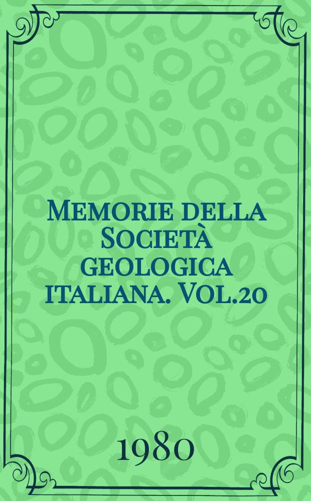 Memorie della Società geologica italiana. Vol.20 : Paleozoico e basamenta in Italia