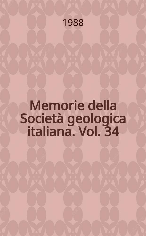 Memorie della Società geologica italiana. Vol. 34 : 1986. Proceedings of the Field conference on Permian and Permian-Triassic boundary in the South-Alpine segment of the Western Tethys, and additional regional reports, Brescia, 4-12 July 1986