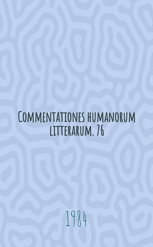 Commentationes humanorum litterarum. 76 : Fides simpliciorum according to ...