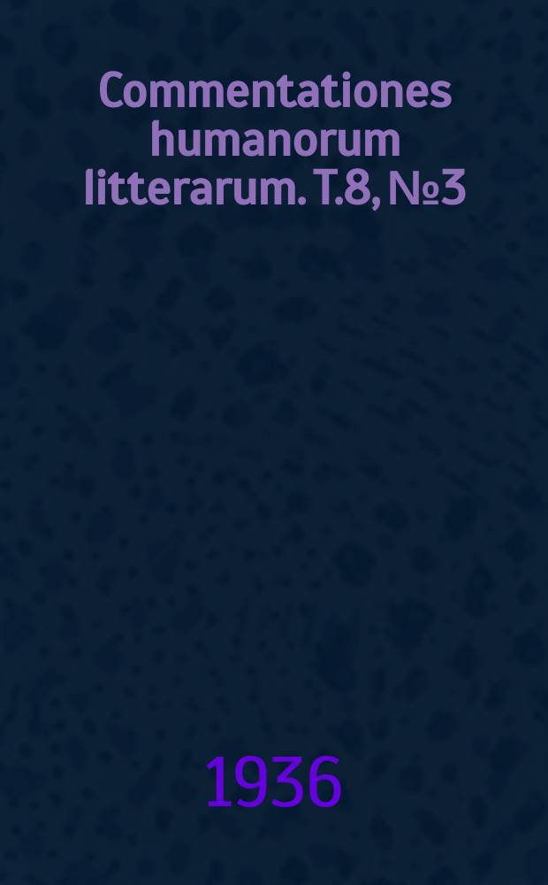 Commentationes humanorum litterarum. T.8, №3 : Die Kartellfunktionen der Zünfte und ihre Bedeutung bei der Entstehung des Zunftwesens