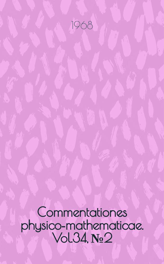 Commentationes physico-mathematicae. Vol.34, №2 : A phenomenological method for the analysis of three particle reactions with a double peripheral model