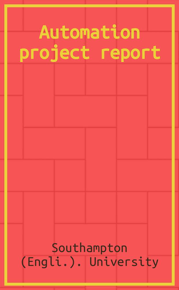Automation project report