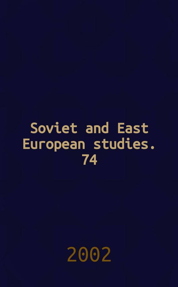Soviet and East European studies. 74 : The origins of the Stalinist political system