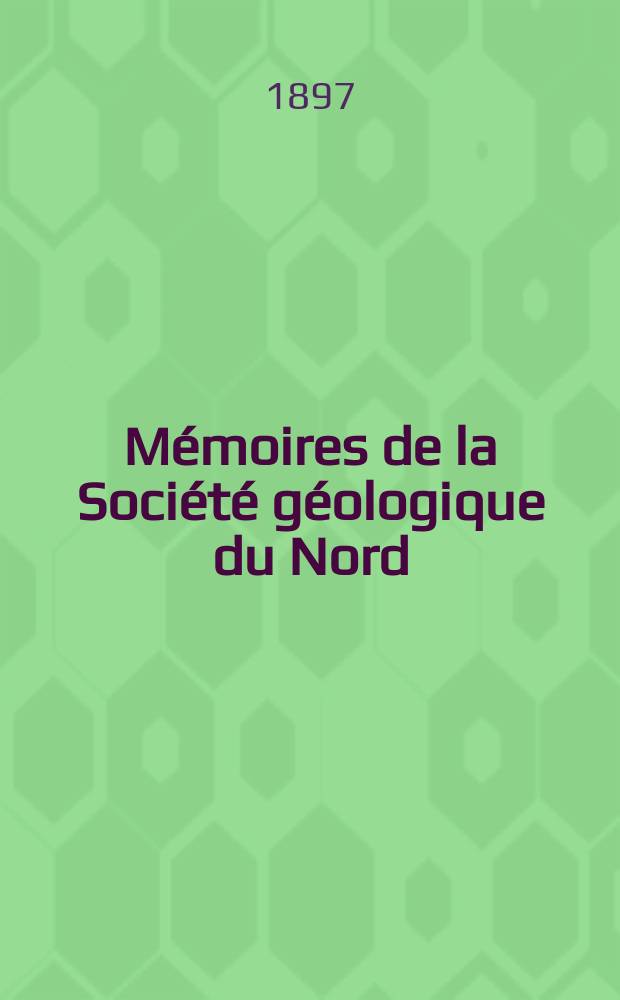 Mémoires de la Société géologique du Nord