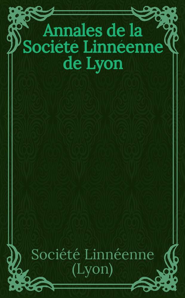 Annales de la Société Linnéenne de Lyon