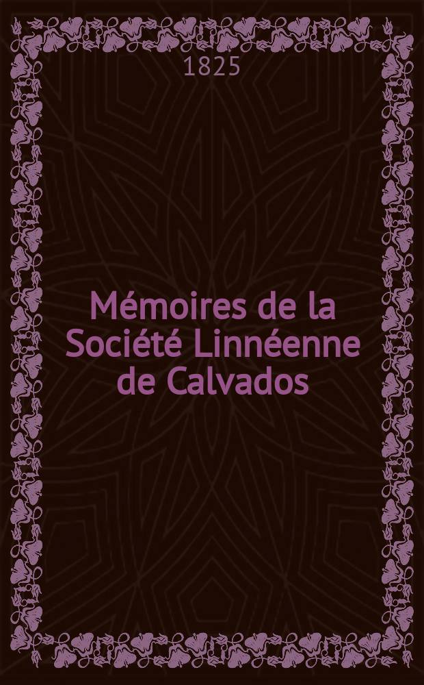 Mémoires de la Société Linnéenne de Calvados
