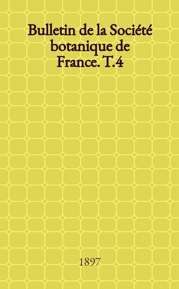 Bulletin de la Société botanique de France. T.4(44)