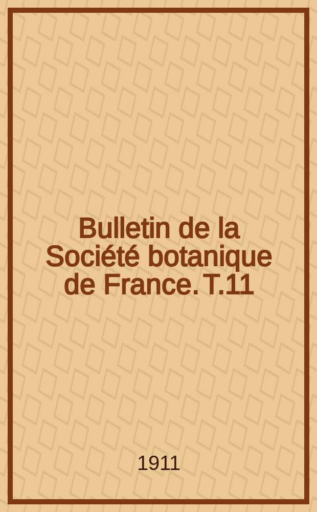 Bulletin de la Société botanique de France. T.11(58)