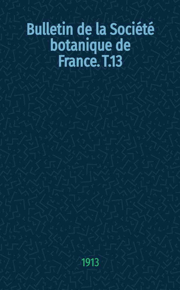 Bulletin de la Société botanique de France. T.13(60)