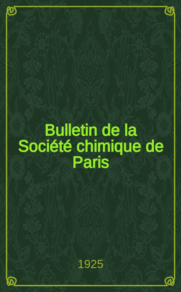 Bulletin de la Société chimique de Paris : Comprenant le Compte rendu des travaux de la Société et l'analyse des mémoires de chimie pure et appliquée. T.37-38, №2